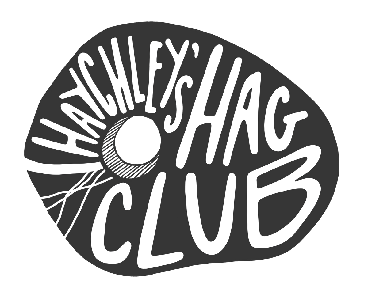 Haychley's Hag Club